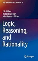 Erik Weber (Ed.) - Logic, Reasoning, and Rationality - 9789401790109 - V9789401790109