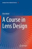 Christian Velzel - A Course in Lens Design - 9789402407297 - V9789402407297
