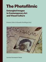 Brianne (Edi Cohen - The Photofilmic: Entangled Images in Contemporary Art and Visual Culture - 9789462700420 - V9789462700420