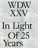 Defne Ayas - WDWXXV: In Light of 25 Years - 9789491435454 - V9789491435454