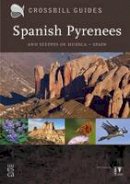 Dirk Hilbers - Spanish Pyrenees: And Steppes of Huesca - Spain - 9789491648076 - V9789491648076