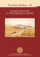 . Ed(S): Georgopoulou, Maria; Solomonidi, Irini - Hidden Treasures at the Gennadius Library - 9789609994507 - V9789609994507