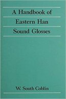 W. South Coblin - A Handbook of Eastern Han Sound Glosses - 9789622012585 - V9789622012585