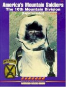 Samuel M. Katz - 3004: America's Mountain Soldiers - 9789623617147 - V9789623617147