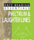Joey Yap - Face Reading Essentials - Philtrum & Laughter Lines - 9789670310145 - V9789670310145