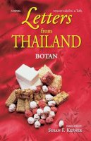 Botan - Letters from Thailand: A Novel - 9789747551679 - V9789747551679