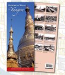 Silkworm Books Ltd - Historic Walks Yangon - 9789749511442 - V9789749511442