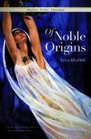 Sahar Khalifeh - Of Noble Origins - 9789774165429 - V9789774165429