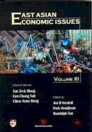 Donghyun Park (Ed.) - East Asian Economic Issues: v. 3 (Applied Economics Research Series) - 9789810232986 - KKD0003373