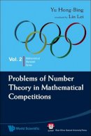 Hong-Bing Yu - Problems of Number Theory in Mathematical Competitions - 9789814271141 - V9789814271141