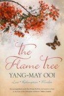 Yang-May Ooi - FLAME TREE - 9789814423908 - V9789814423908