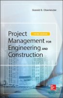 Oberlender - PROJECT MANAGEMENT FOR ENGINEERING AND CONSTRUCTION - 9789814670869 - V9789814670869