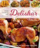 Sharon Lam - Daily Cooking with Delishar - 9789814771177 - V9789814771177