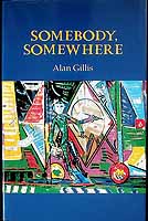 Alan Gillis - Somebody, Somewhere -  - KCK0001296