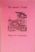 Eiléan Ní Chuilleanáin - The Second Voyage. Poems -  - KCK0001430