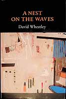 David Wheatley - A Nest on the Waves -  - KCK0001457