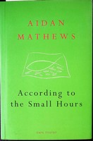 Mathews Aidan  - According to the small Hours -  - KCK0001495