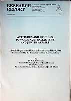 Rubinstein Dr.W.D. - Attitudes and Opinions Towards Australian Jews and Jewish Affairs.. A Detailed Report -  - KCK0001969