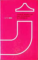 Choi C.Y. - Chinese Migration ans Settlement in Australia -  - KCK0001991