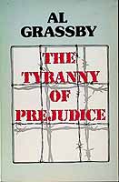 Grassby Al - The Tyranny of Prejudice -  - KCK0002104