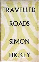 Hickey Simon - Travelled Roads -  - KCK0002116