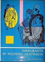 Johnston Ruth Editor - Immigrants in Western Australia -  - KCK0002158