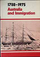  - Australia and Emigration 1788-1975 -  - KCK0002173