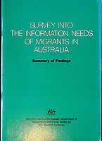 W D Scott And Co. - Survey into the Information Needs of Migrants in Australia : Summary of findings -  - KCK0002203