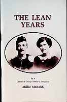 McRobb Millie - The Lean Years by a Catterick Group Settler's Daughter -  - KCK0002261