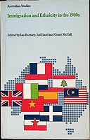 Burnley Ian Et Al - Immigration and Ethnicity in the 1980's. Australian Studies -  - KCK0002408