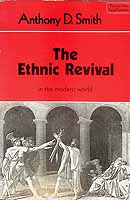 Smith Anthony D - The Ethnic Revival in the modern world -  - KCK0002439