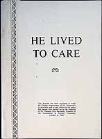  - He Lived to Care -  - KCK0002464