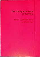 Birrell Robert And Hay Colin - The Immigration issue in Australia -  - KCK0002489