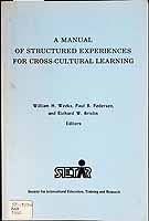 Weekc William Et Al - A Manual of Structured Experiences for Cross-Cultural Learning -  - KCK0002507