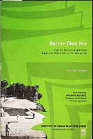 Morris Terry - Better Than You Social discrimination against Minorities in America -  - KCK0002535