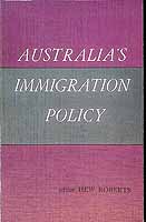 Roberts Hew - Australia's Immigration policy -  - KCK0002541