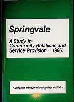  - Springvale A Study in Community Relations and Service Provision -  - KCK0002647