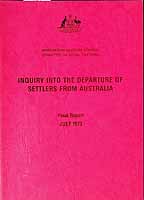  - Inquiry into the Departure of Settlers from Australia Final Report July 1973 -  - KCK0002648