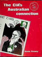 Freney Denis - The CIA's Australian Connection -  - KCK0002659