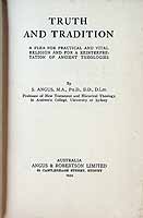 Angus S - Truth and Tradition A Plea for Practical and Vital Religion and for a reinterpretation of Ancient Theologies -  - KCK0002860