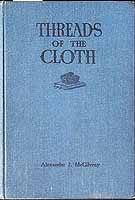 McGilvary Alexander J - Threads of the Cloth -  - KCK0002879