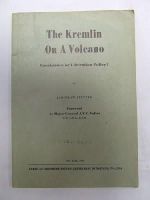 Jaroslaw. Stetzko - THE KREMLIN ON A VOLCANO: COEXISTENCE OR LIBERATION POLICY?. -  - KDK0005518