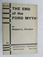 Robert Lunan Cruden - The end of the Ford myth, (International pamphlets) -  - KEX0268246