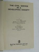 A.R. Tyagi - The Civil Service in a Developing Society ~ Foreword by T. N. Chaturvedi -  - KEX0269969