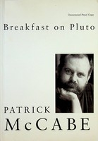 Patrick Mccabe - Breakfast on Pluto Uncorrected Proof Copy -  - KEX0303045