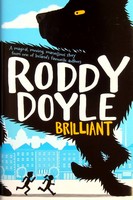 Roddy Doyle - Brilliant - 9781447248804 - KEX0303086