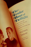 Richard Seaver - The Tender Hour of Twilight - 9780374273781 - KEX0303317