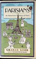 Graham Robb - Parisians: An Adventure History of Paris - 9780330452441 - KEX0303411