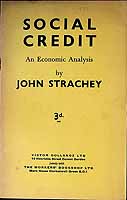 John (1901-1963) Strachey - Social credit : an economic analysis -  - KEX0303816