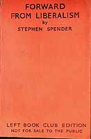 Stephen Spender - Forward From Liberalism -  - KEX0303916